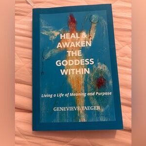 Heal & Awaken the Goddess Within Book